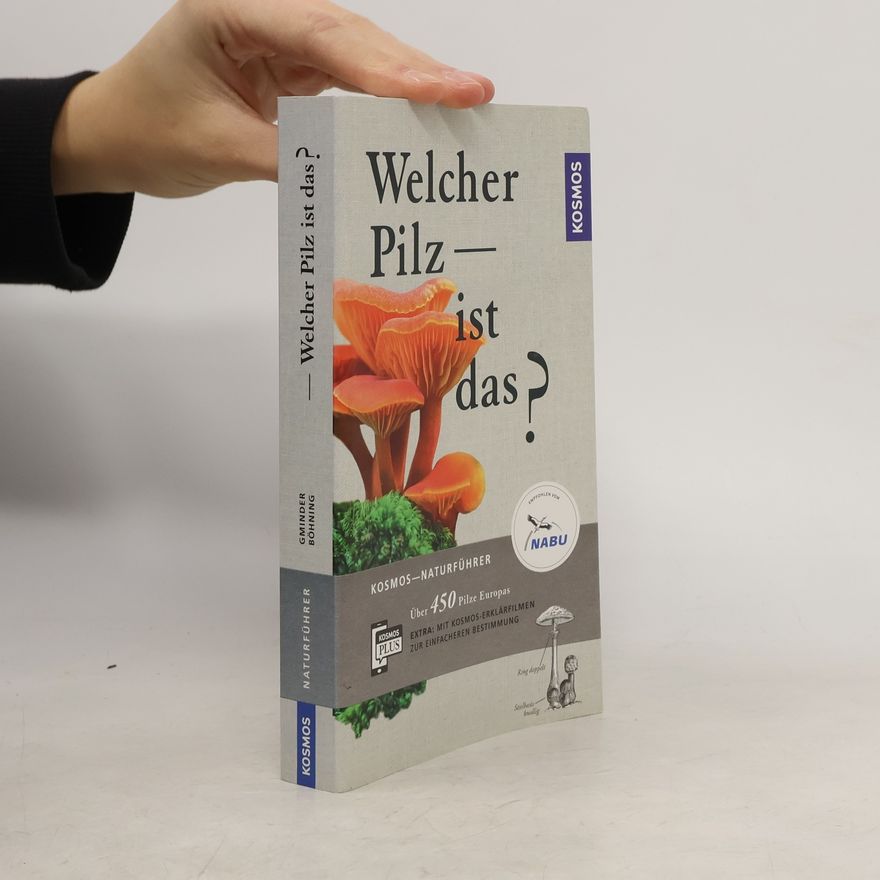 Andreas Gminder Welcher Pilz ist das?