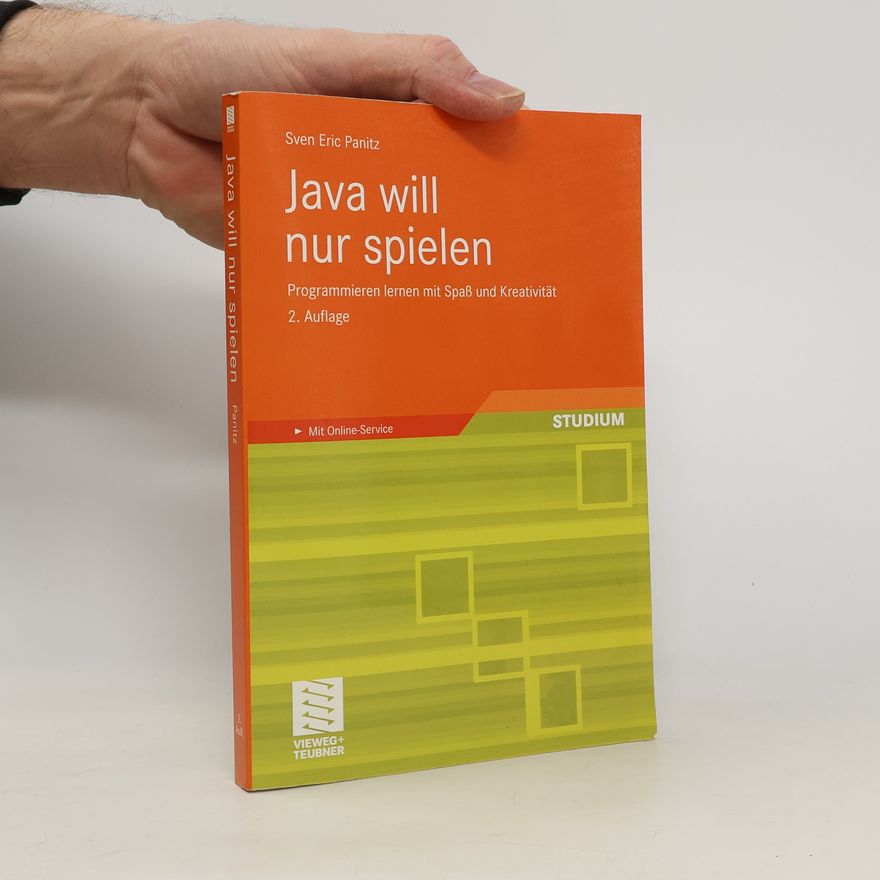Sven Eric Panitz Java will nur spielen