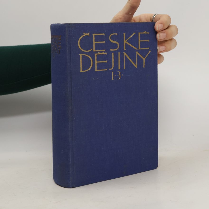 Václav Novotný České dějiny. Díl I. Část III.