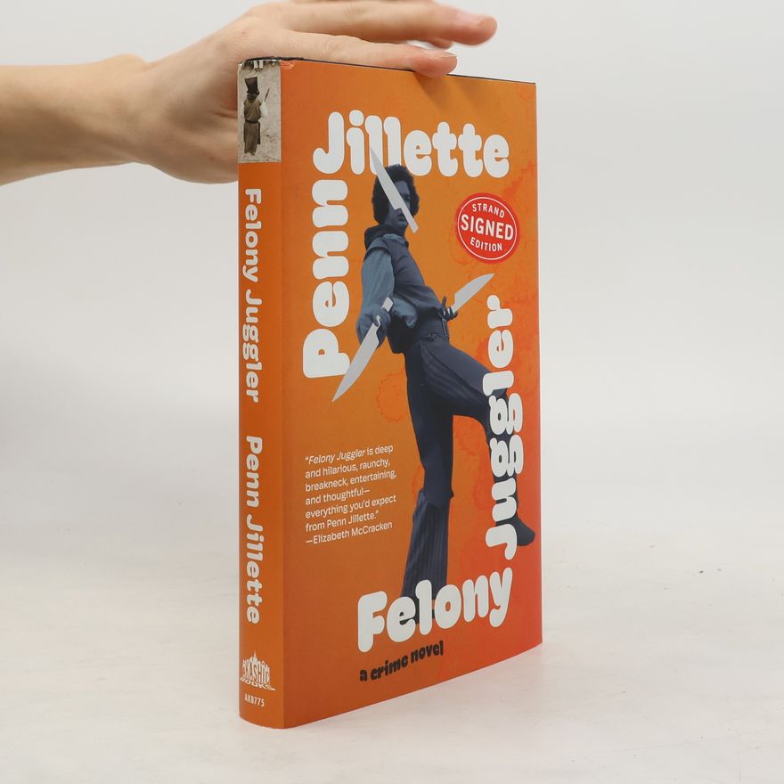 Penn Jillette Felony Juggler