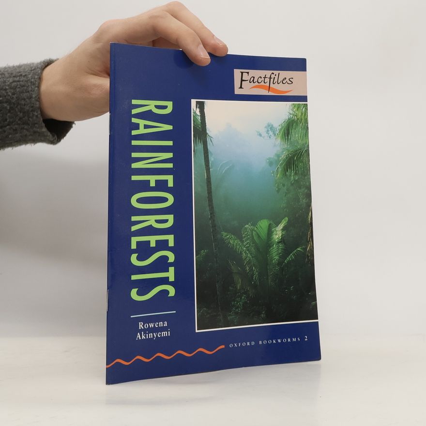 Rowena Akinyemi Oxford Bookworms - 2: Rainforests