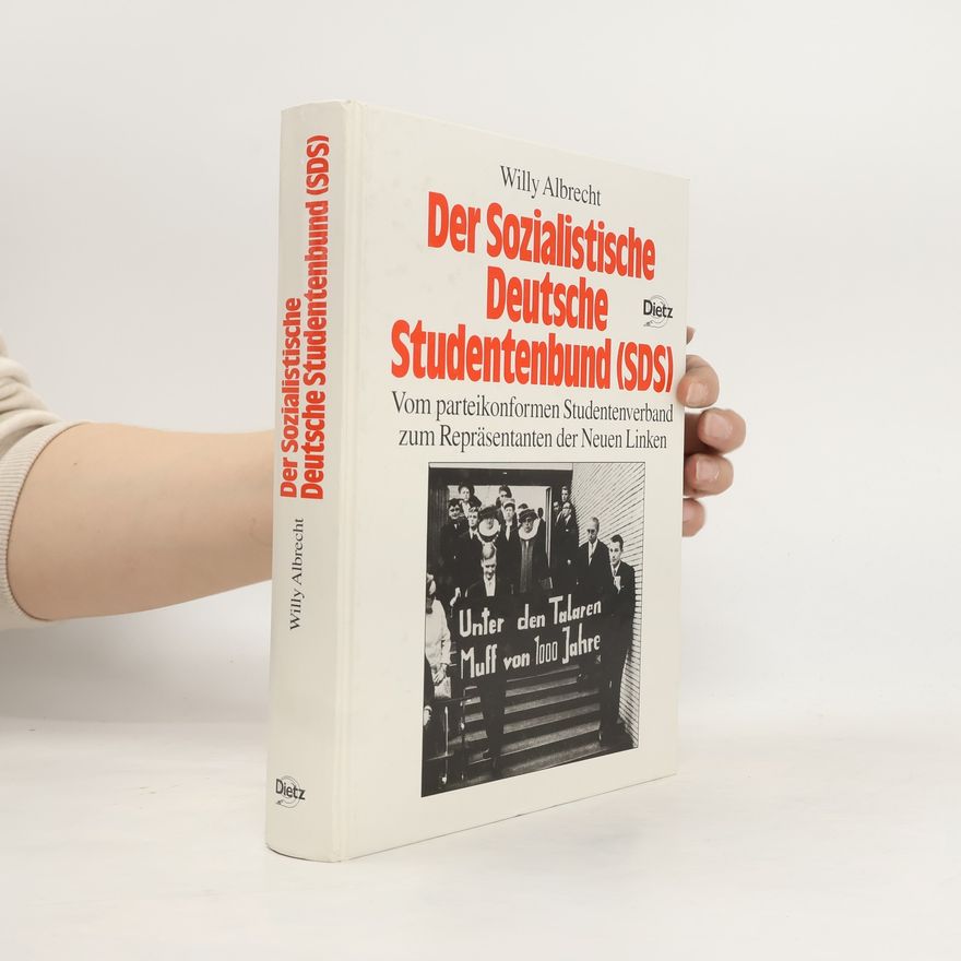 Willy Albrecht Der Sozialistische Deutsche Studentenbund