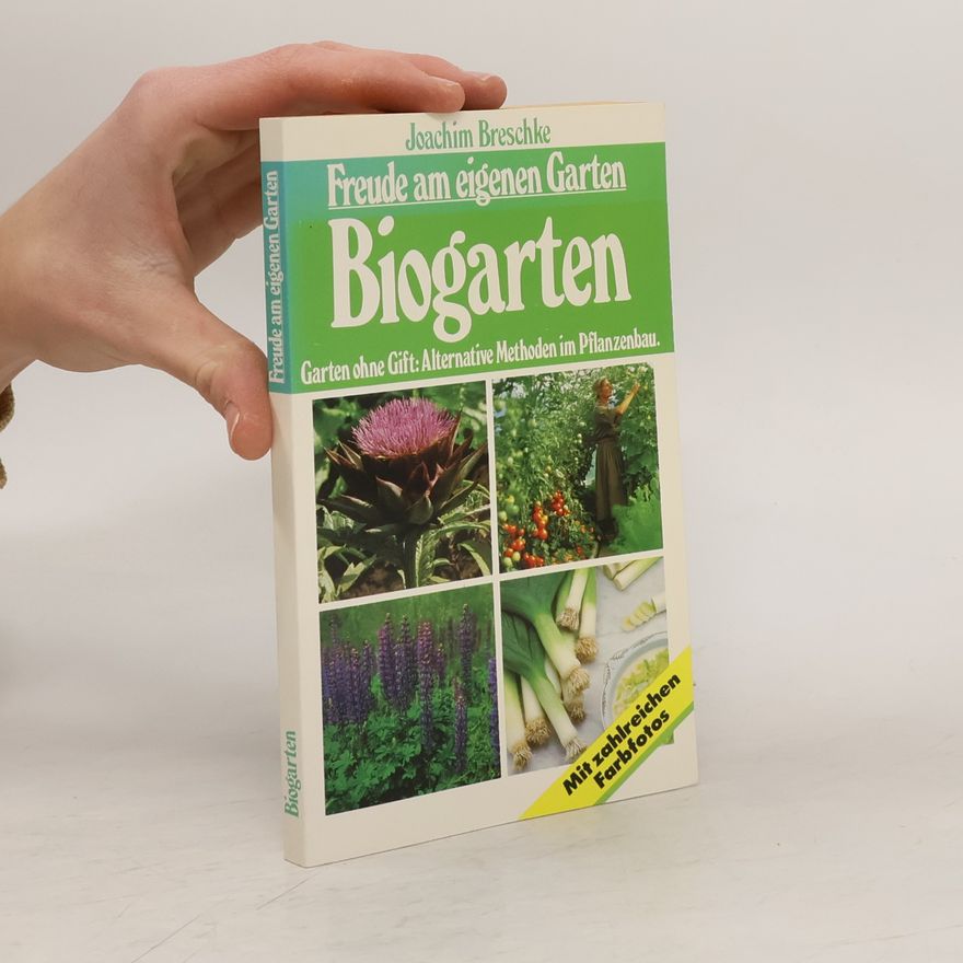 Joachim Breschke Freude am eigenen Garten Ziergehölze