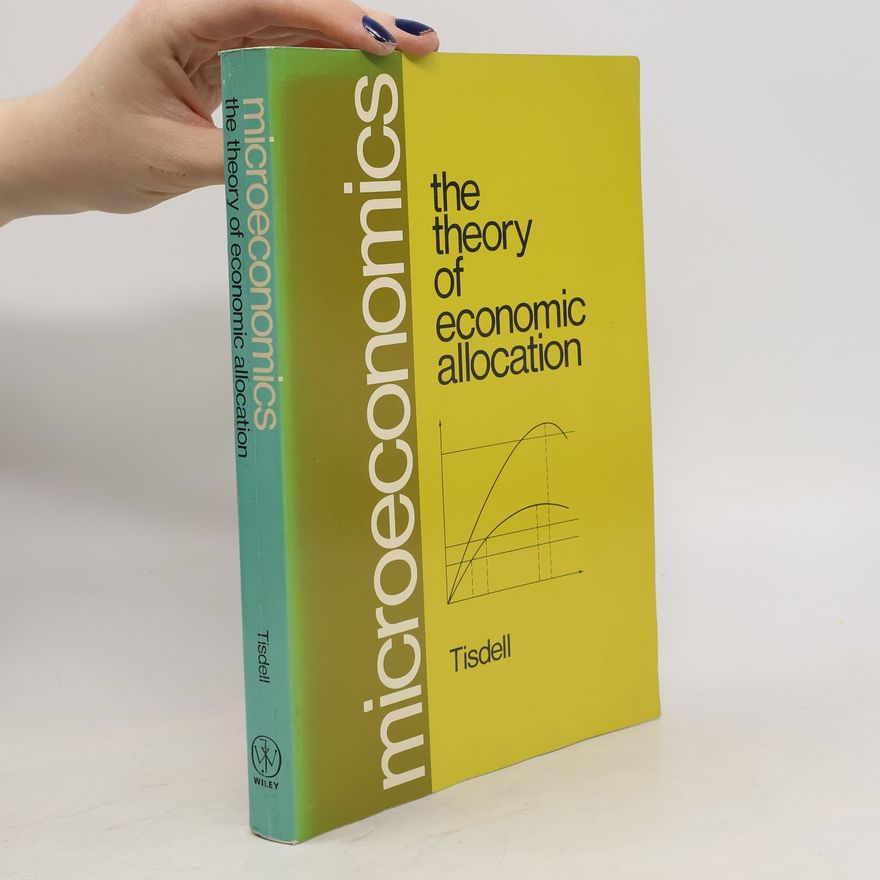 Clement A. Tisdell Microeconomics
