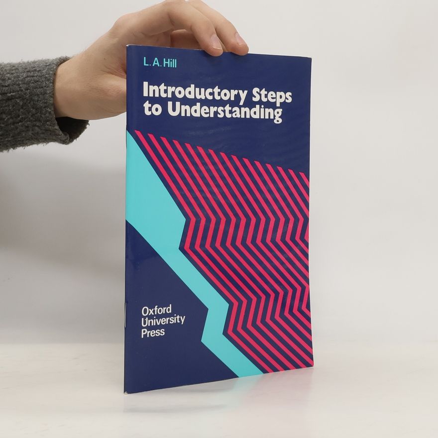 Leslie Alexander Hill Introductory Steps to Understanding
