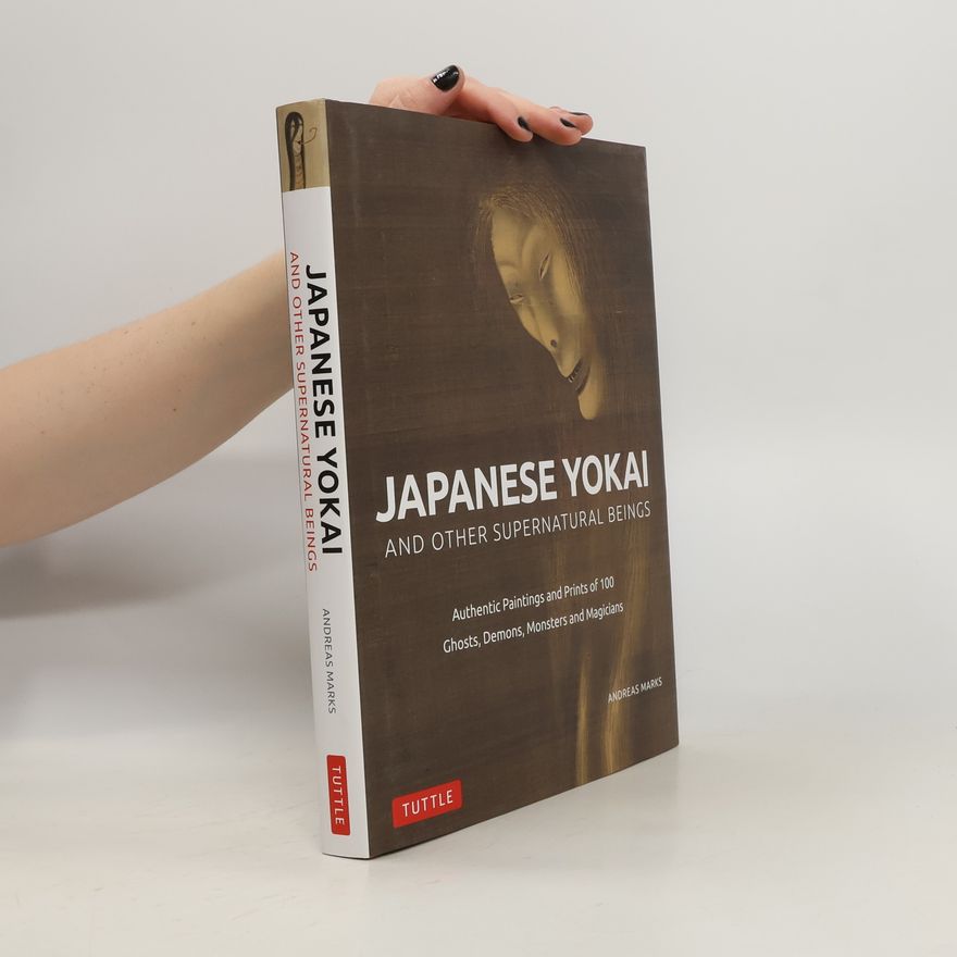 Andreas Marks Japanese Yokai and Other Supernatural Beings