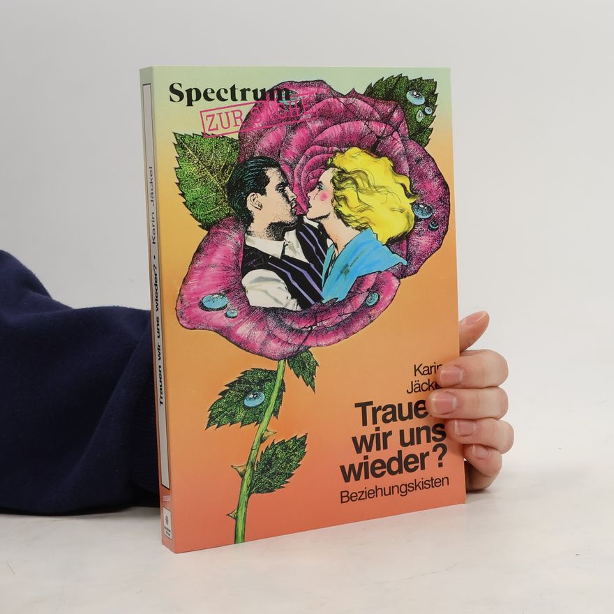Karin Jäckel Trauen wir uns wieder?