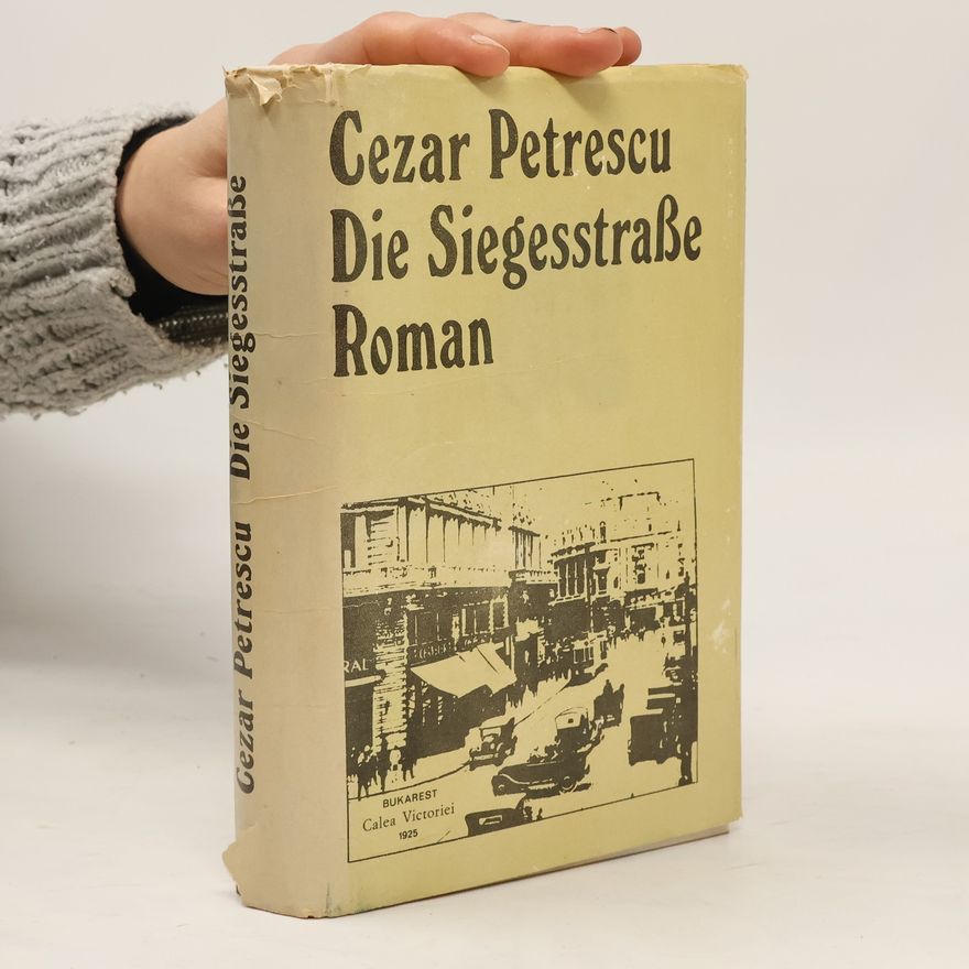 Cezar Petrescu Die Siegesstraße