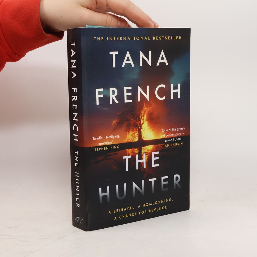 Tana French The Hunter
