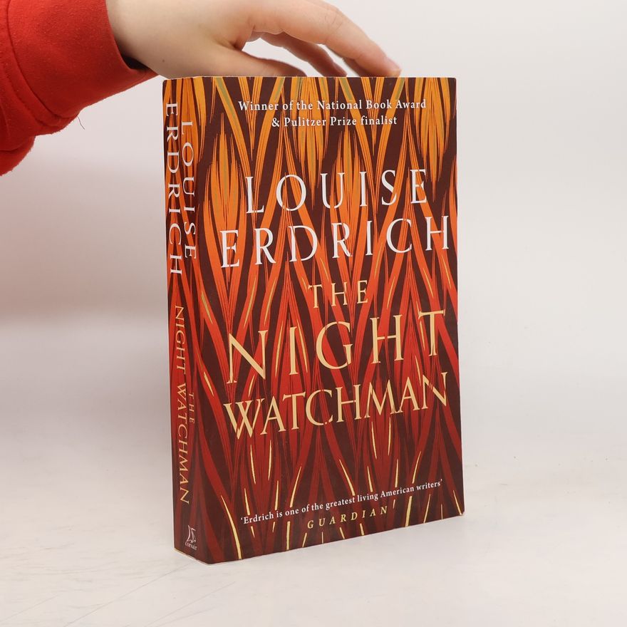 Louise Erdrich The Night Watchman