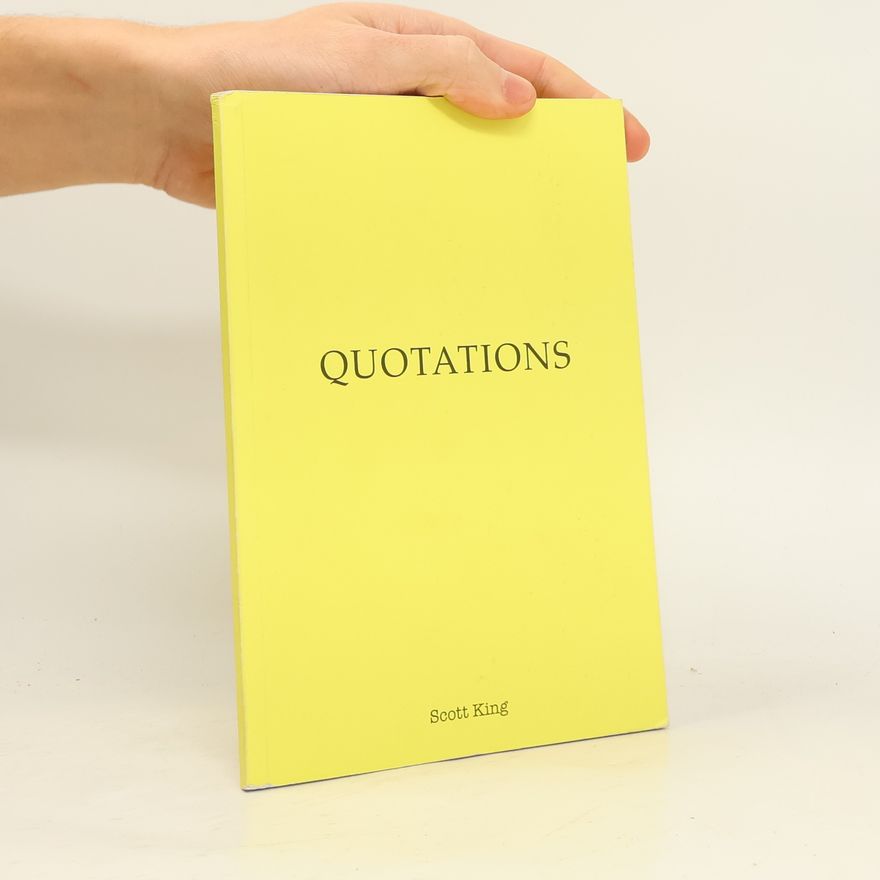 Scott King Quotations