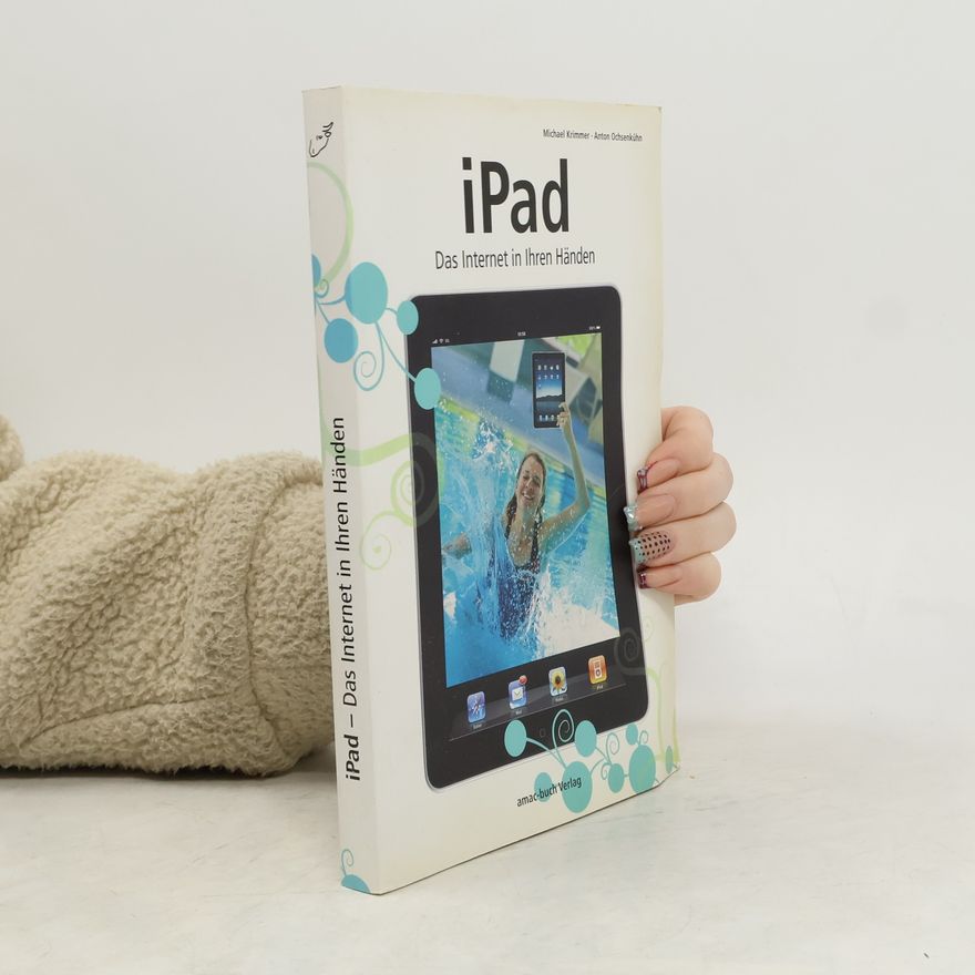 Michael Krimmer iPad - das Internet in Ihren Händen