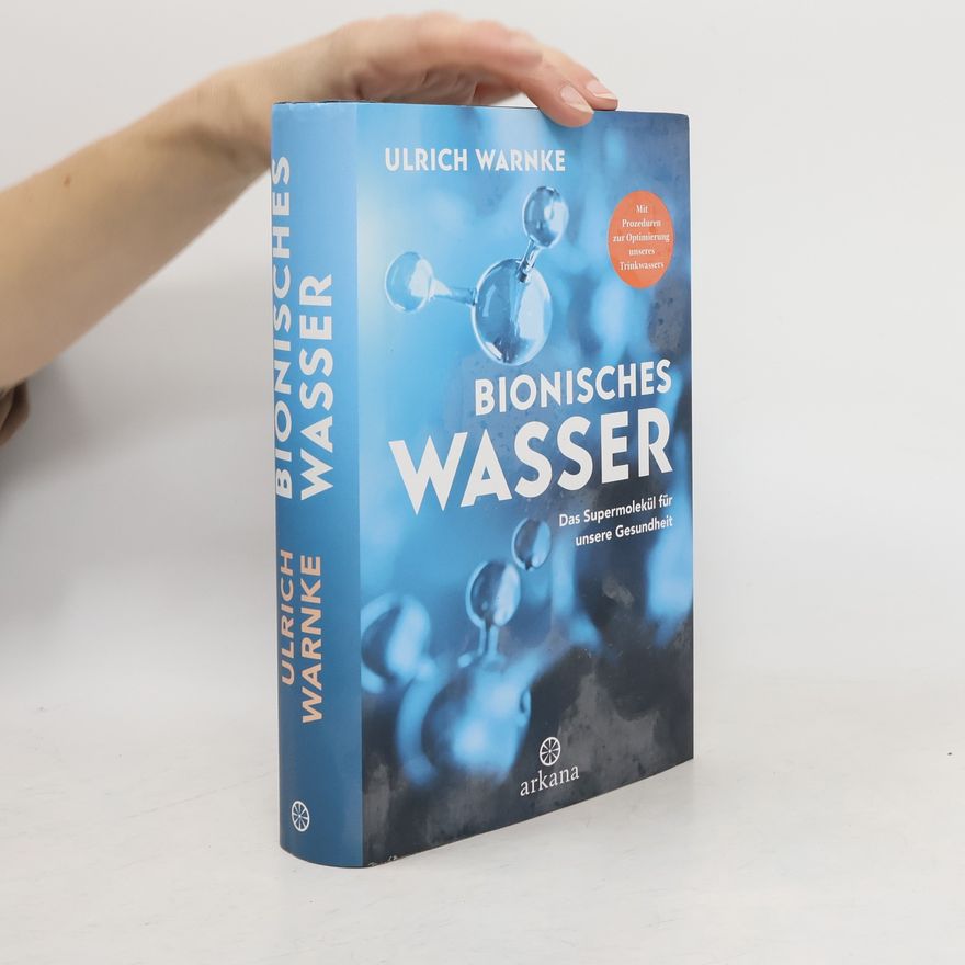 Ulrich Warnke Bionisches Wasser