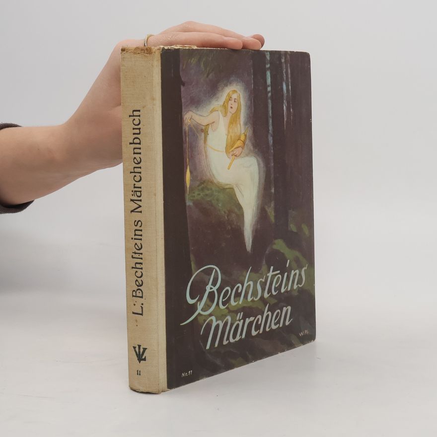 Ludwig Bechstein Bechsteins Märchen