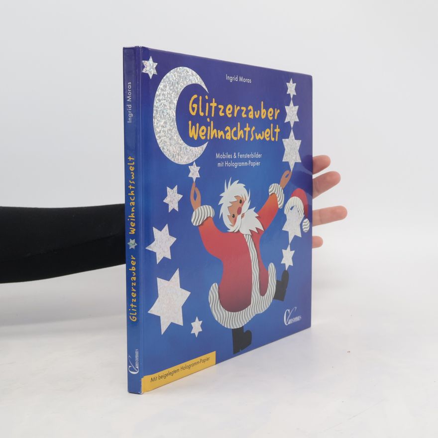 Ingrid Moras Glitzerzauber Weihnachtswelt