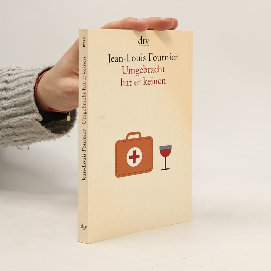 Jean Fournier Umgebracht hat er keinen