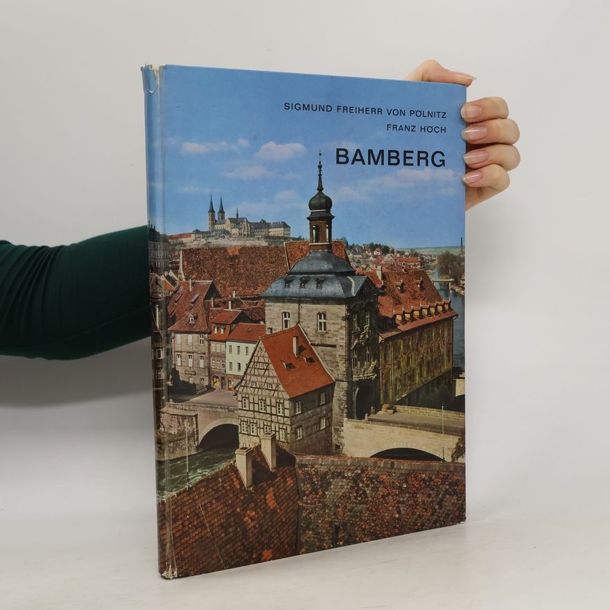 Sigmund Freiherr von Pölnitz Bamberg