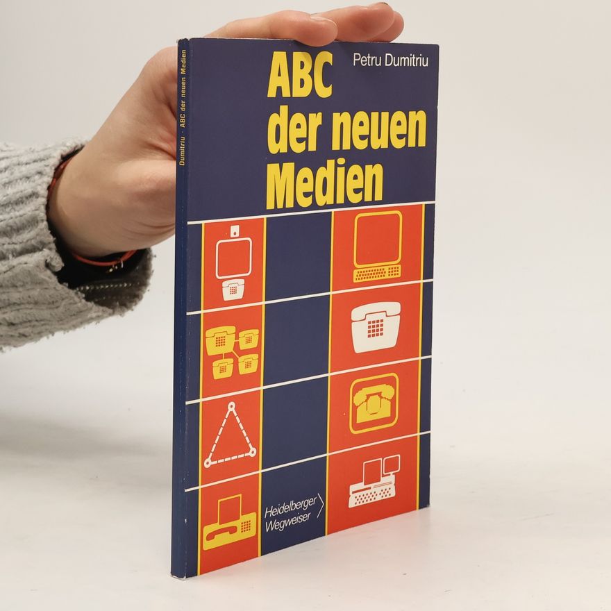 Petru Dumitriu ABC der neuen Medien