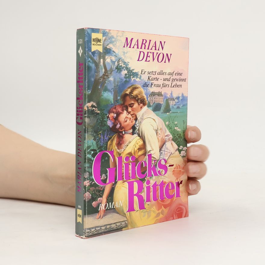 Marian Devon Glücksritter