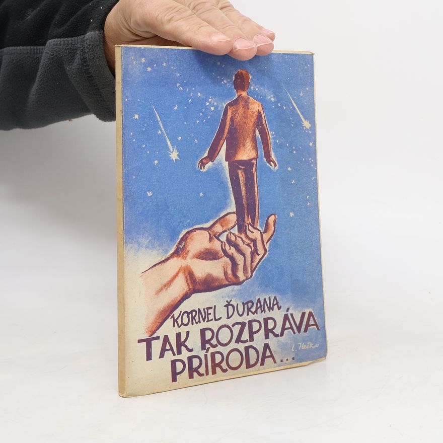 Kornel Ďurana Tak rozpráva príroda