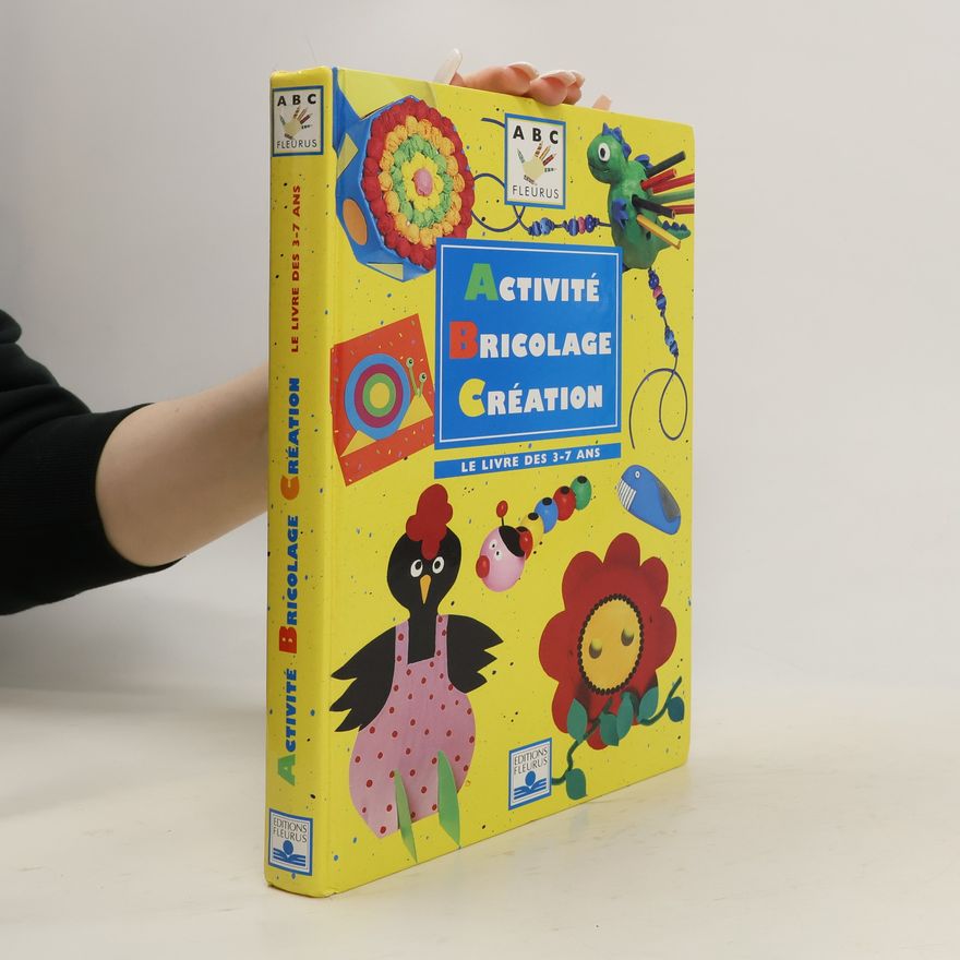 Kolektiv autorů Activité Bricolage Création