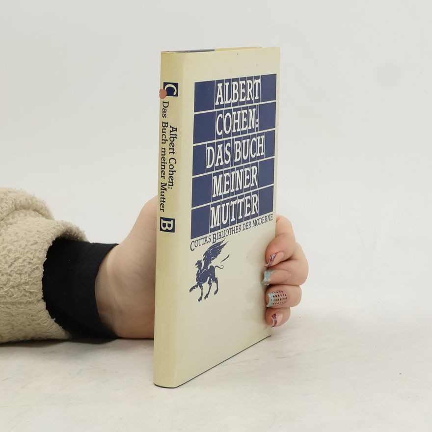 Albert Cohen Das Buch meiner Mutter