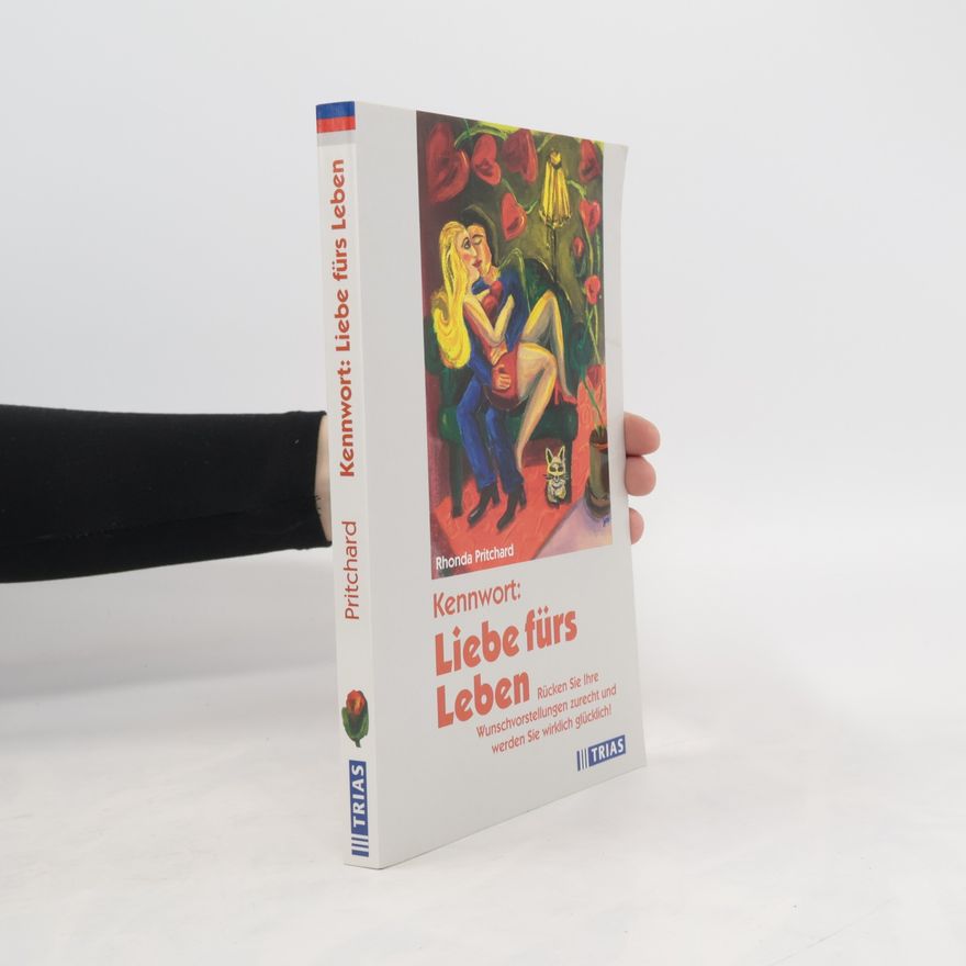 Rhonda Pritchard Kennwort: Liebe fürs Leben
