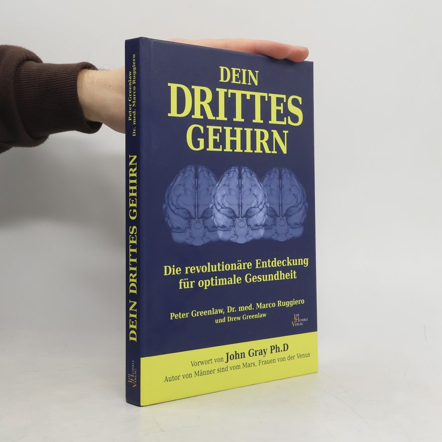 Peter Greenlaw Dein drittes Gehirn