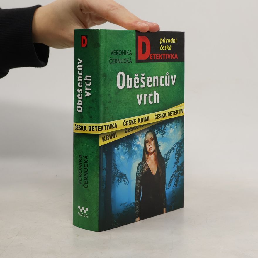 Veronika Černucká Oběšencův vrch