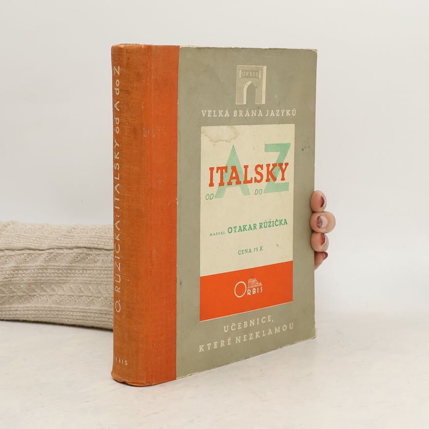 Růžička Otakar Italsky od A do Z