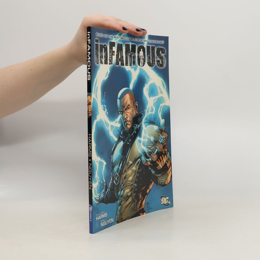 William Harms inFAMOUS