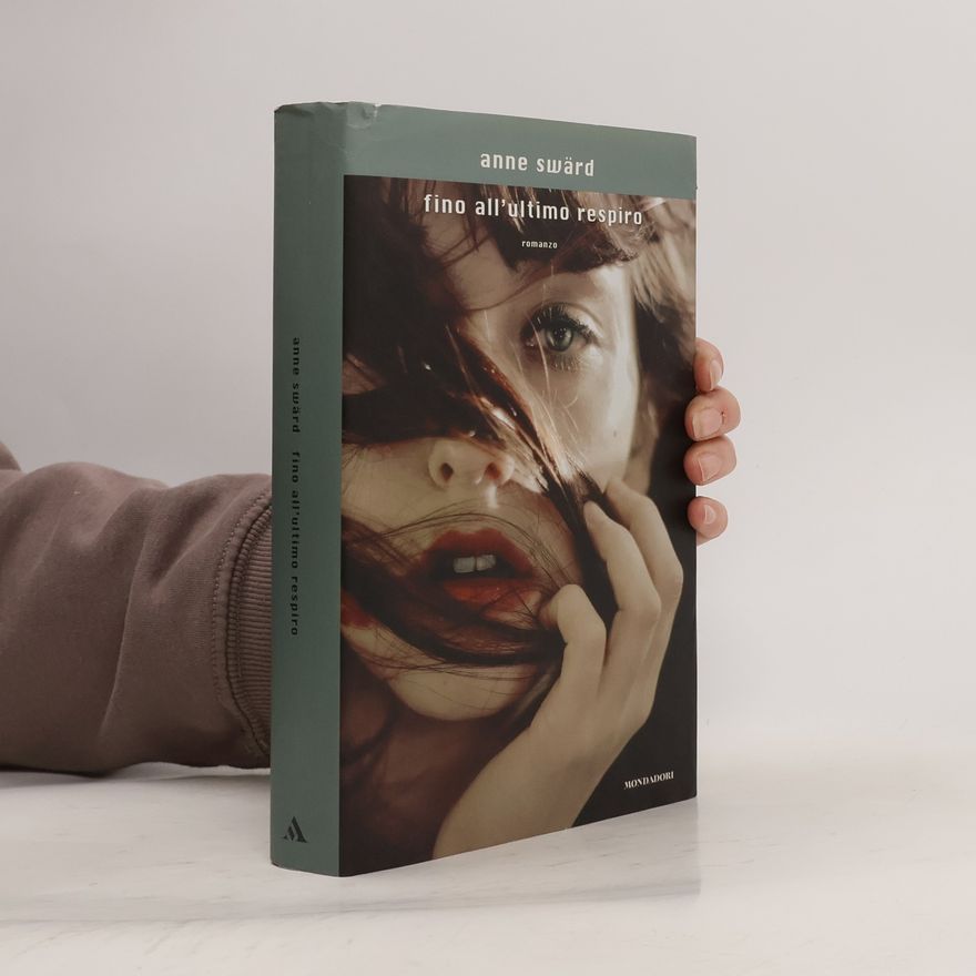Anne Swärd Fino all'ultimo respiro