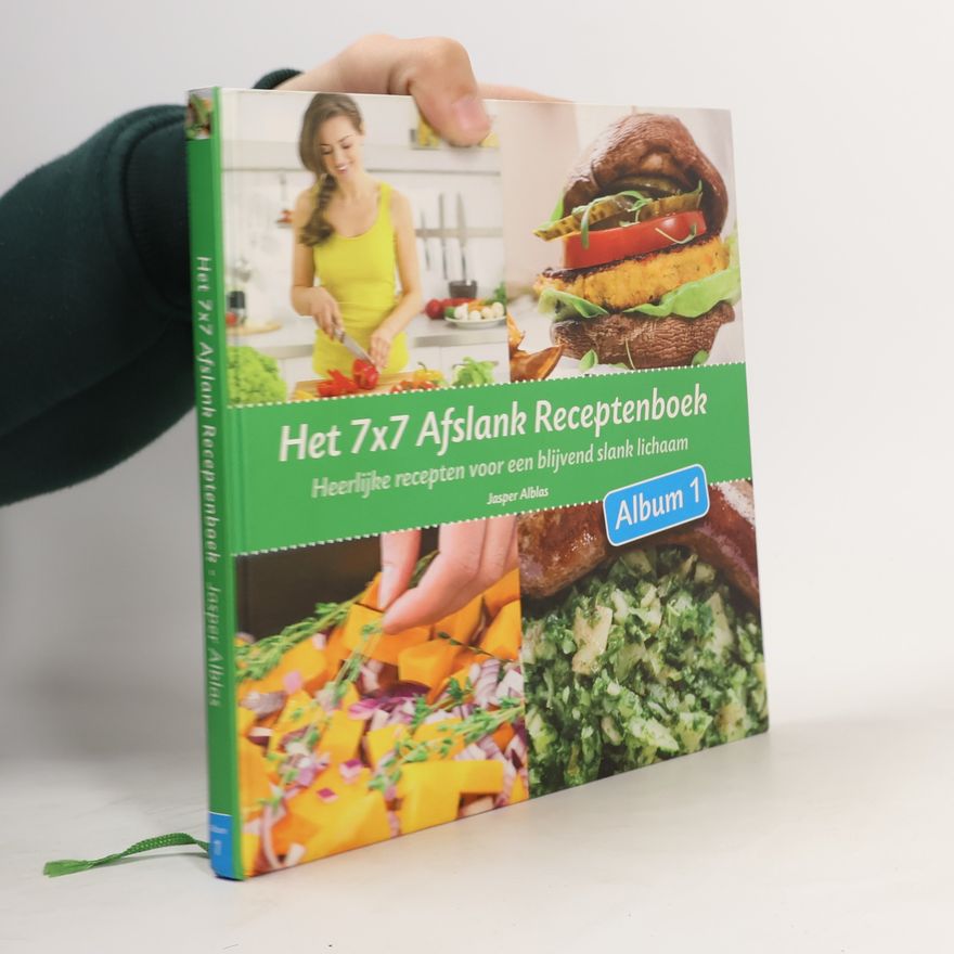 Jasper Alblas Het 7x7 Afslank Receptenboek