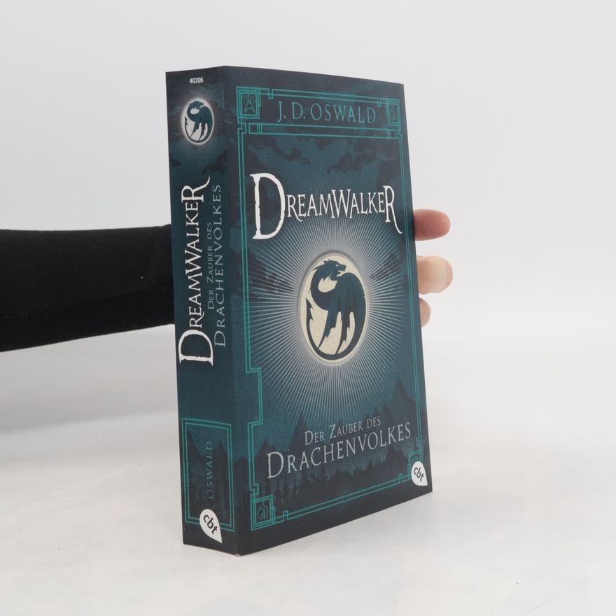 James Oswald Dreamwalker - Der Zauber des Drachenvolkers