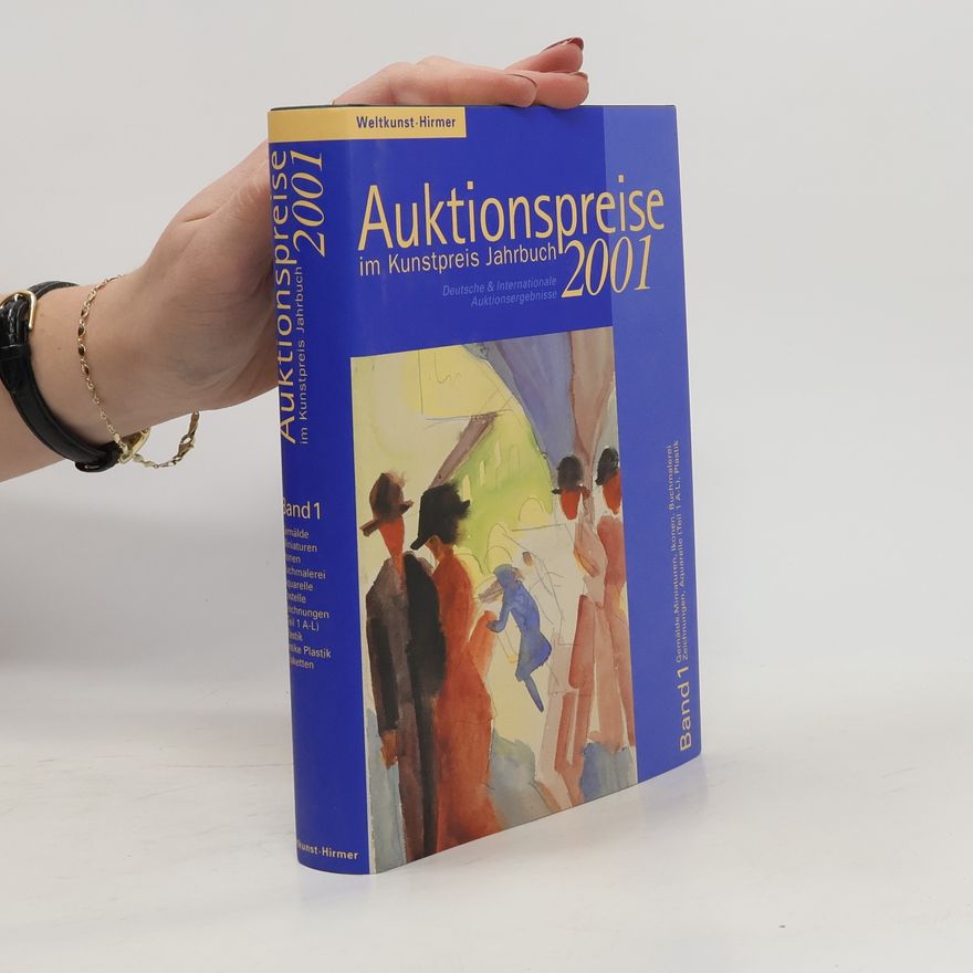 Kolektiv autorů Auktionspreise im Kunstpreis Jahrbuch 2, 2001