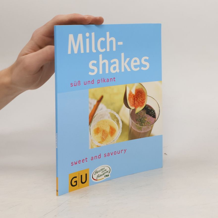 Various authors Milchshakes süss und pikant