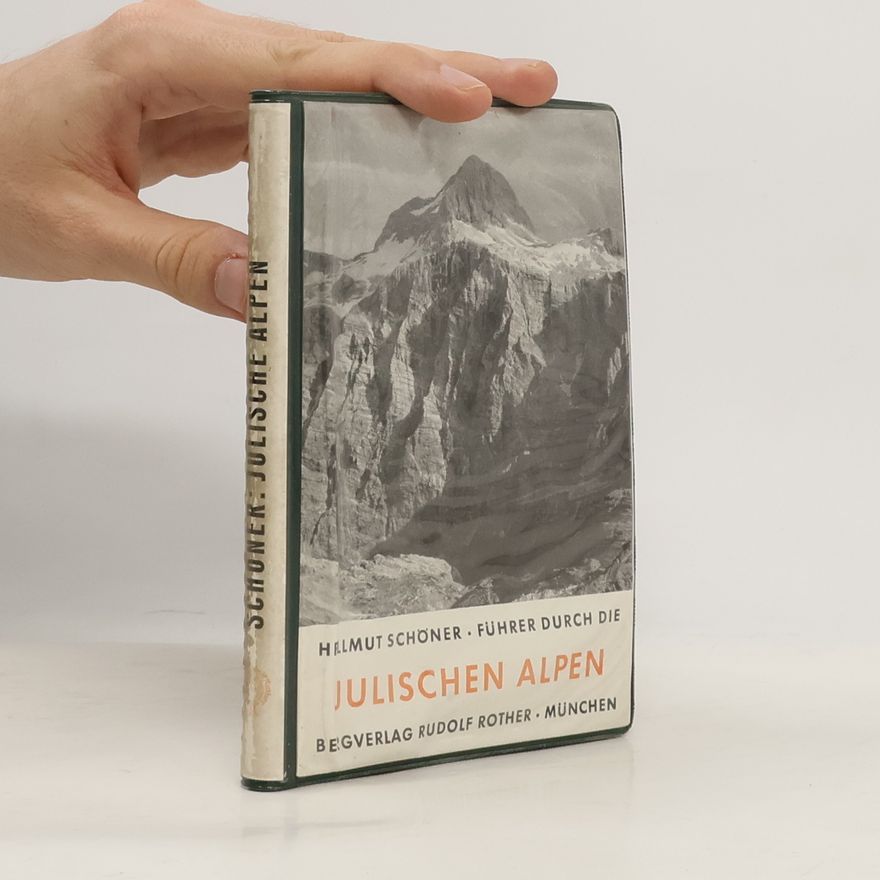 Helmut Schöner Julische Alpen