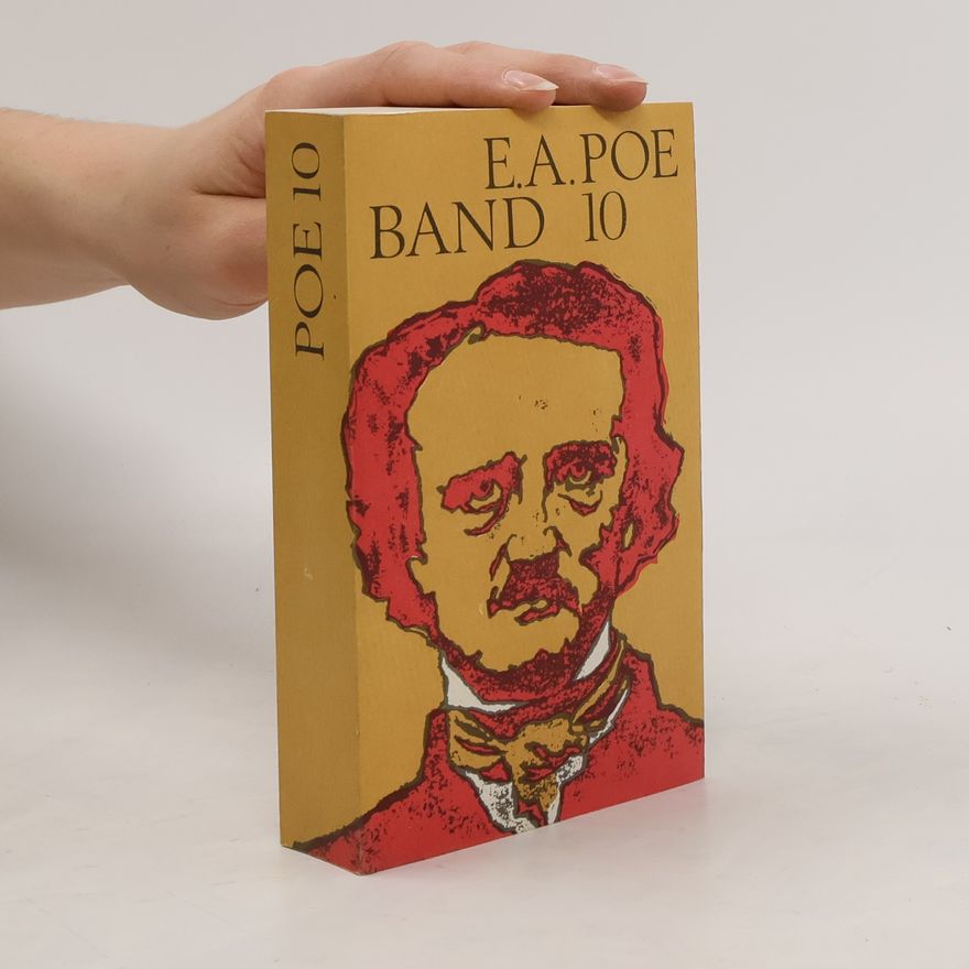 Edgar Allan Poe E. A. Poe 10