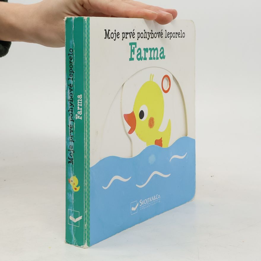 Yayo Kawamura Moje prvé pohybové leporelo Farma