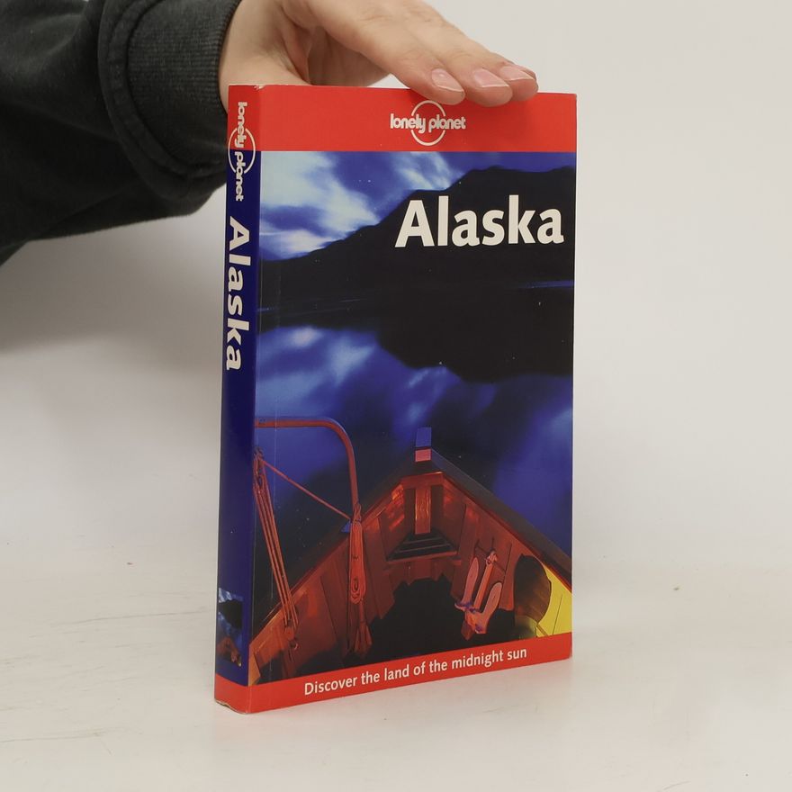 Various authors Lonely Planet Alaska