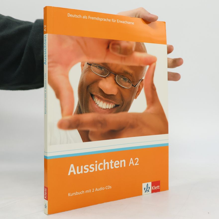 Lourdes RosElHosni Aussichten A2. Kursbuch mit 2 Audio-CDs