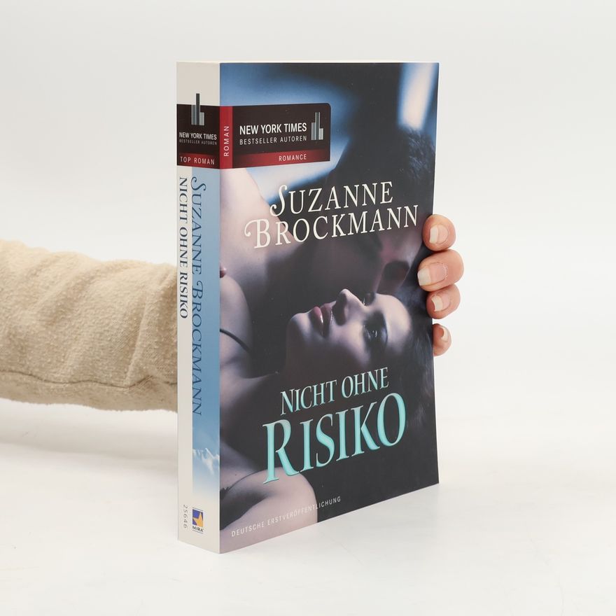 Suzanne Brockmann Nicht ohne Risiko