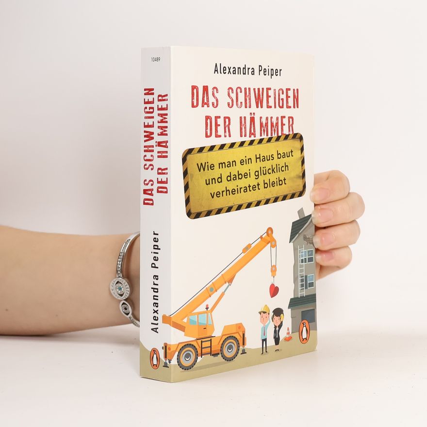 Alexandra Peiper Das Schweigen der Hämmer