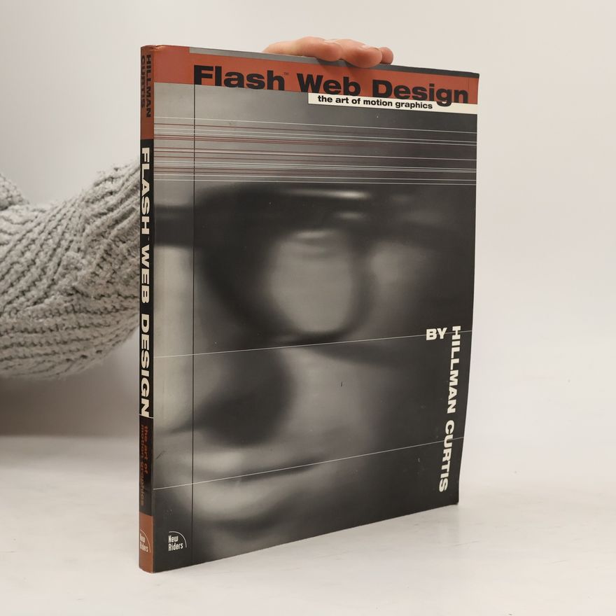 Hillman Curtis Flash Web Design