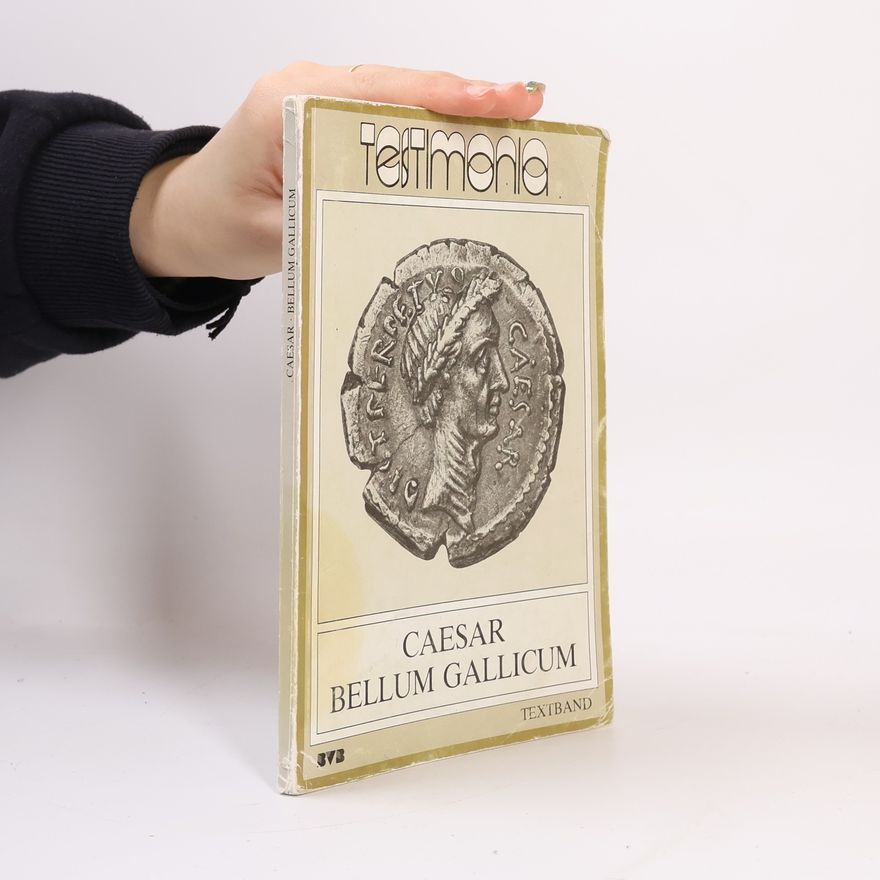 T. Carisi C. Iulius Caesar, Commentarii belli Gallici