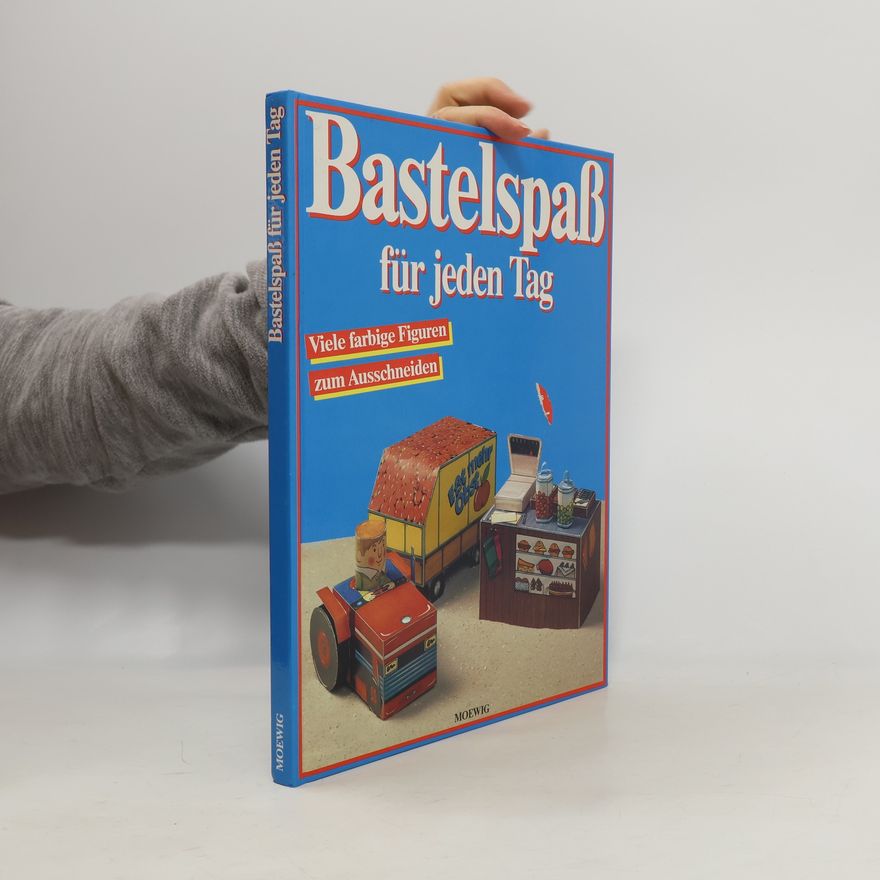 Autorenkollektiv Bastelspaß für jeden Tag
