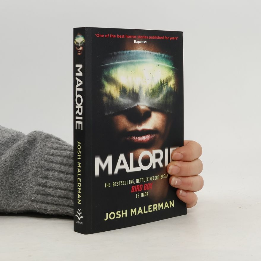 Josh Malerman Malorie