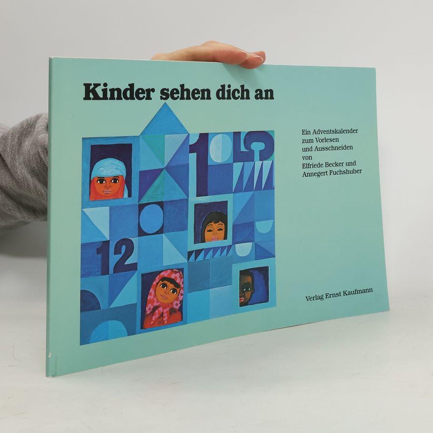Elfriede Becker Kinder sehen dich an