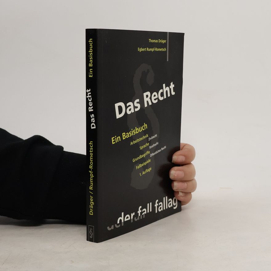 Thomas Dräger Das Recht ein Basisbuch