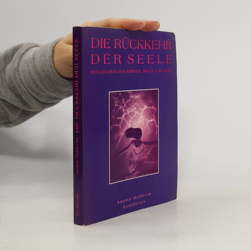 Aminah Raheem Die Rückkehr der Seele